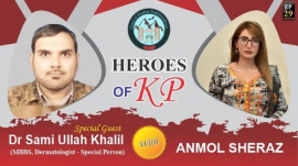 Heroes of KP | Dr. Sami Ullah Khalil (MBBS, Dermatologist, Special Person)