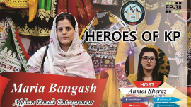 Heroes of KP | Maria Bangash (Afghan Female Entrepreneur)