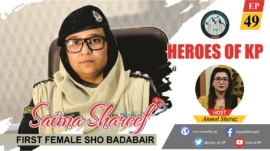 Saima Shareef (First Female SHO Badaber, Peshawar)